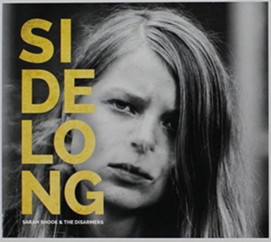 Sarah Shook & The Disarmers - Sidelong (CD)
