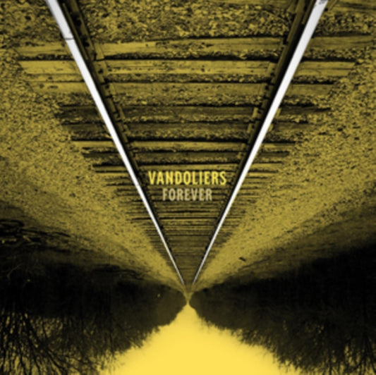 Vandoliers - Forever (Vinyl)