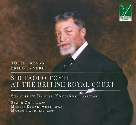 Kotlinski / Zhu / Kulakowski / Balderi - Sir Paolo Tosti At The British Royal Court (CD)