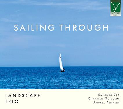 Landscape Trio / Aa.Vv. - Sailing Through (CD)