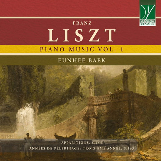 Eunhee Baek - Franz Liszt: Piano Music Vol. 1 (CD)