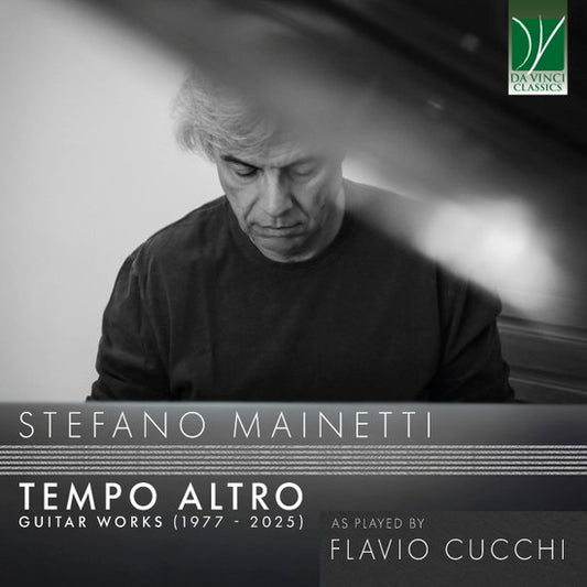 Flavio Cucchi / Stefano Mainetti - Stefano Mainetti: Tempo Altro - Guitar Works (1977-2025) (CD)