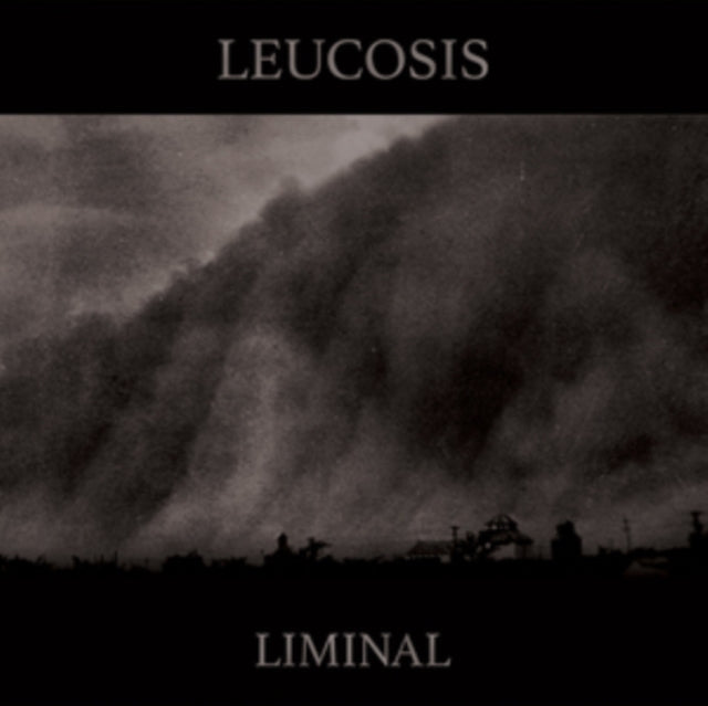 Leucosis - Liminal (Vinyl)