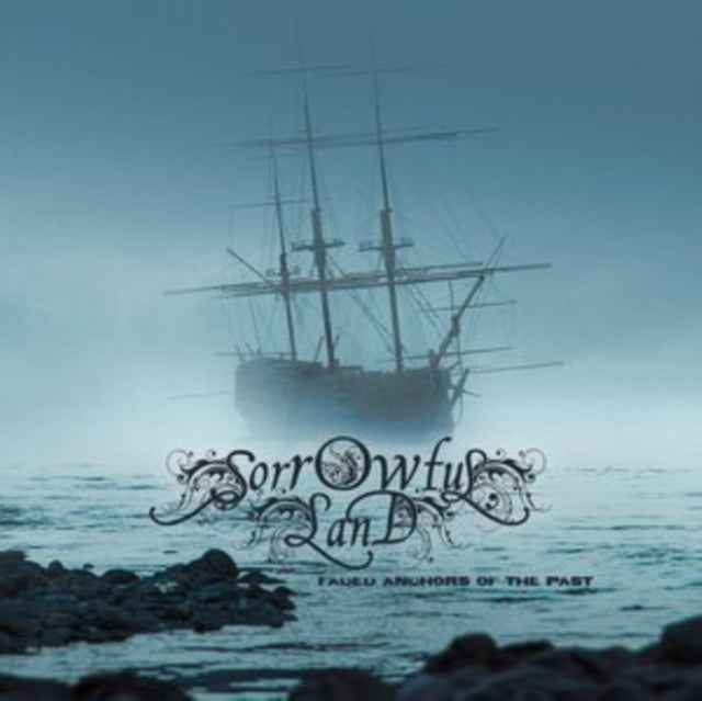 Sorrowful Land - Faded Anchors Of The Past (CD)