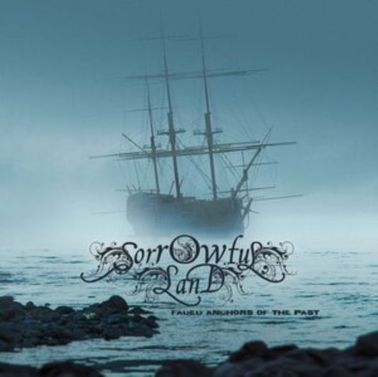 Sorrowful Land - Faded Anchors Of The Past (CD)