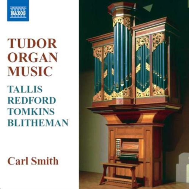 Carl Smith - Tudor Organ Music (CD)
