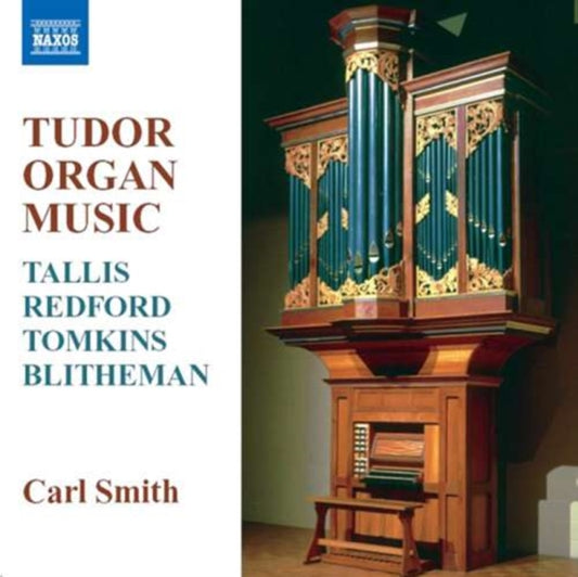 Carl Smith - Tudor Organ Music (CD)