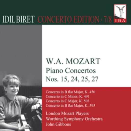 Idil Biret / Lmp / Gibbons - Wolfgang Amadeus Mozart: Piano Concertos Nos. 15. 24. 25 And 27 (CD)