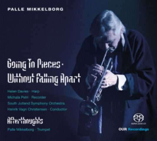 Daviespetrichristensen - Mikkelborggoing To Pieces (SACD)
