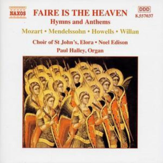 Choir Of St Johns Eloraedison - Faire Is The Heaven (CD)
