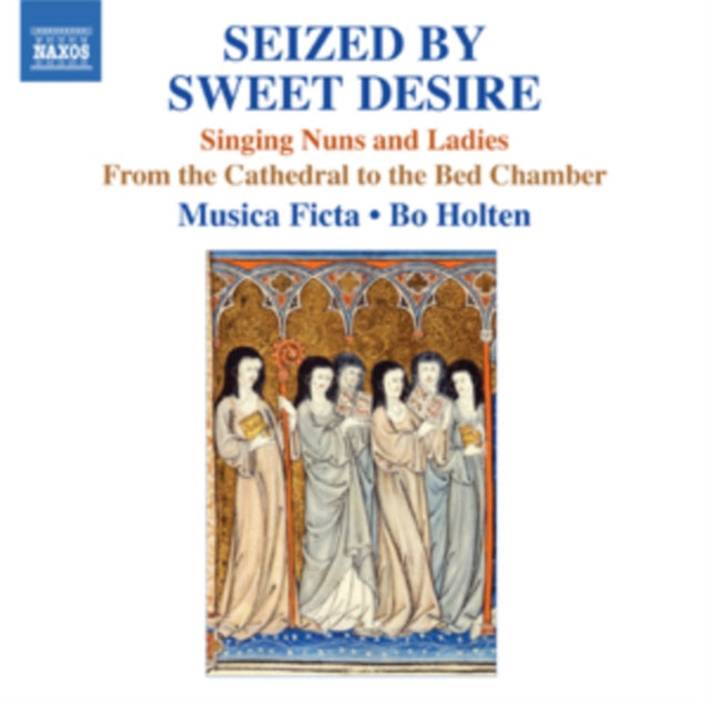Musica Fictaholten - Seized By Sweet Desire (CD)