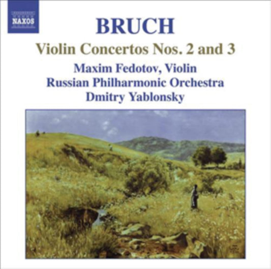 Fedotovrussian Poyablonsky - Bruchviolin Concertos Nos 2 3 (CD)
