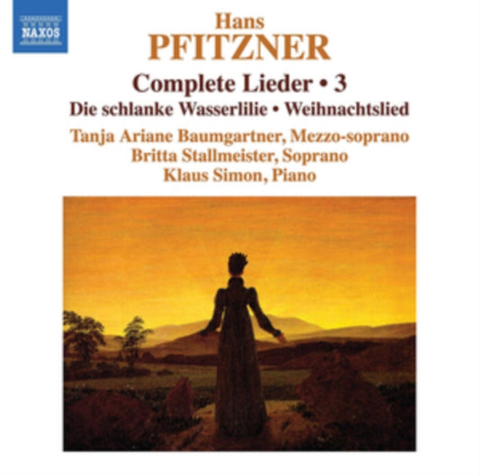Baumgartner / Stallmeister - Hans Pfitzner: Complete Lieder. Vol. 3 - Die Schlanke Wasserlilie. Weihnachtslied (CD)