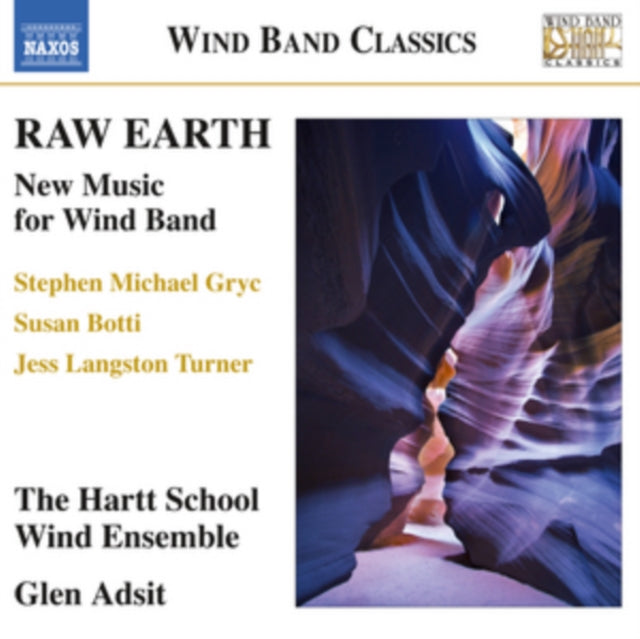 Hartt School Wind Ens - Raw Earth (CD)