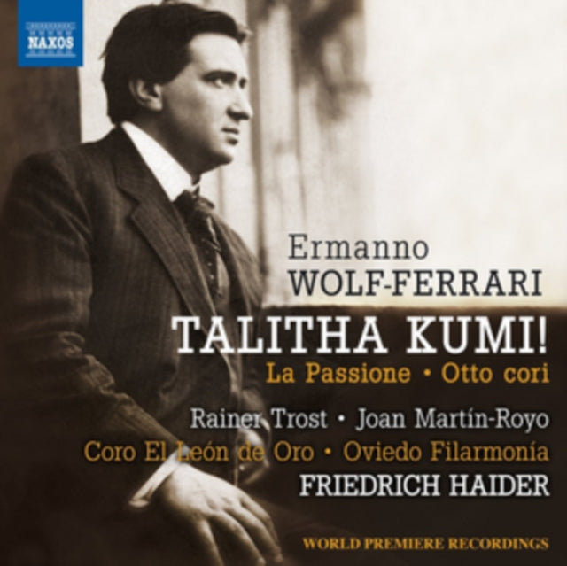 Oviedo Filharmonia / Haider - Ermanno Wolf-Ferrari: Talitha Kumi! (CD)