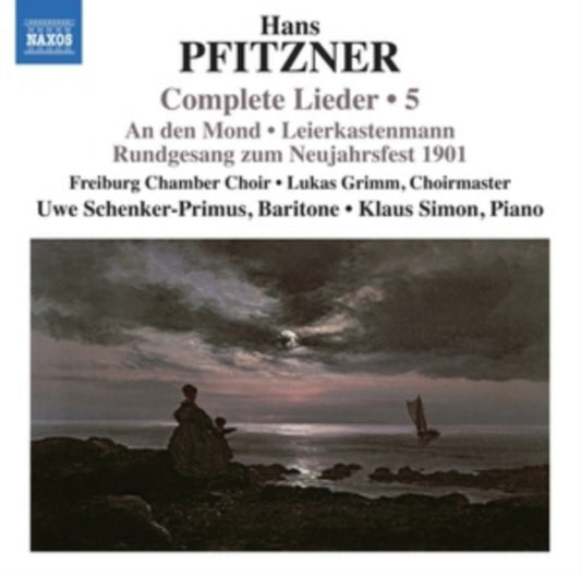 Freiburg Chamber Choir / Grimm - Hans Pfitzner: Complete Lieder Vol. 5 - An Den Mond / Leierkastenmann / Rundgesang Zum Neujahrsfest 1901 (CD)
