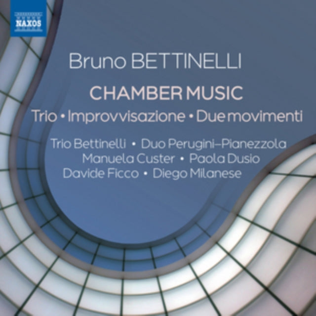 Duo Perugini / Trio Bettinelli - Bettinelli / Chamber Music (CD)