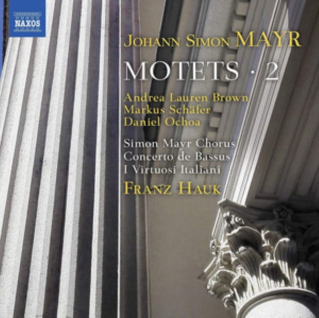 Simon Mayr Chorus / Hauk - Mayr: Motets. Vol. 2 (CD)