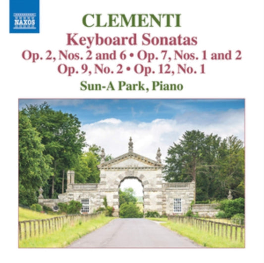 Sun-A-Park - Muzio Clementi: Keyboard Sonatas - Op. 2 Nos. 2 and 6 / Op. 7 Nos. 1 and 2 / Op. 9 No. 2 Op. 12 No. 1 (CD)