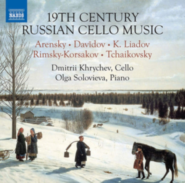 Khrychev / Solovieva - 19Th Century Russian Cello Music (CD)