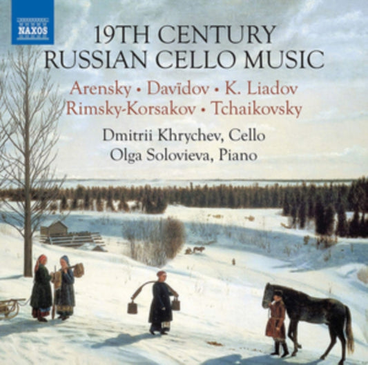 Khrychev / Solovieva - 19Th Century Russian Cello Music (CD)