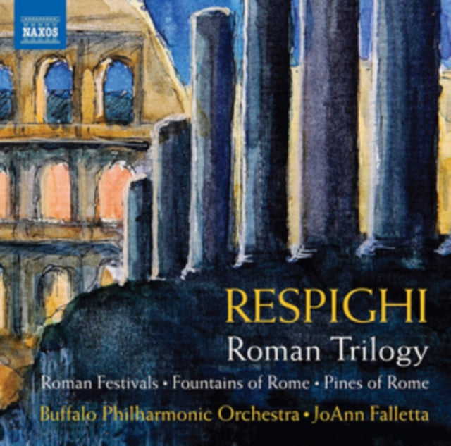 Buffalo Po / Falletta - Ottorino Respighi: Roman Trilogy - Roman Festivals. Fountains Of Rome. Pines Of Rome (CD)