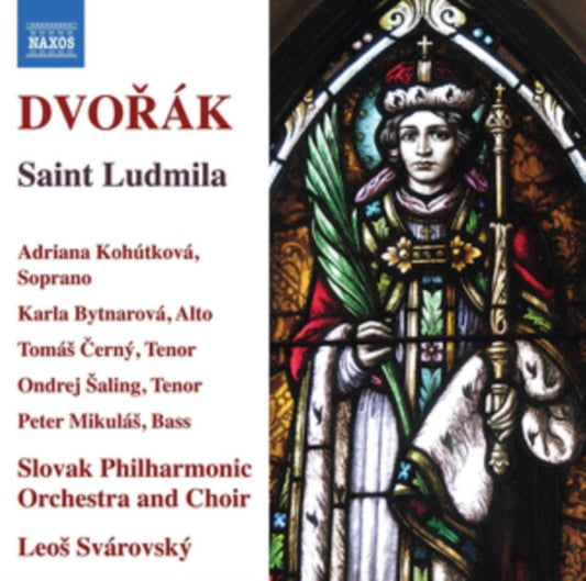 Slovak Po / Svarovsky - Antonin Dvorak: Saint Ludmila (CD)
