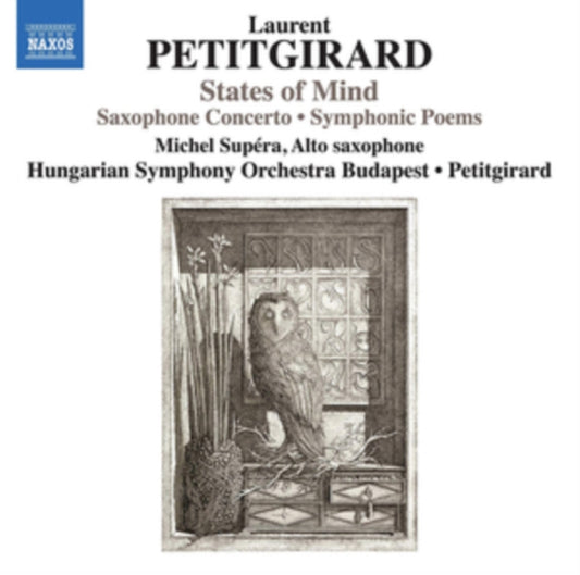 Hungarian Po - Laurent Petitgirard: States Of Mind - Saxophone Concerto / Symphonic Poems (CD)