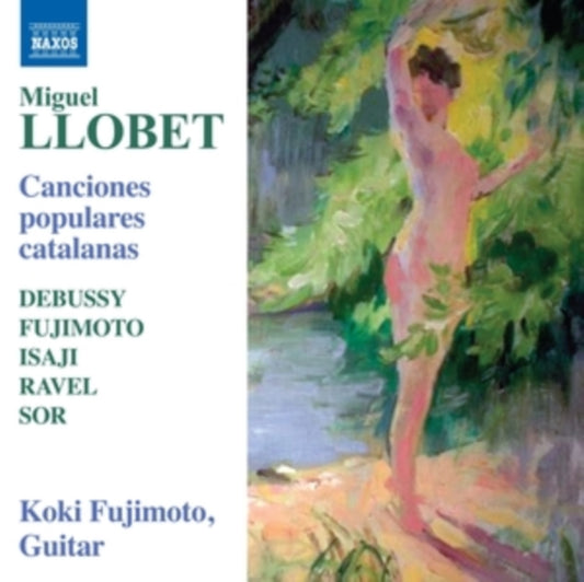 Koki Fujimoto - Miguel Llobet: Canciones Populares Catalanas (CD)