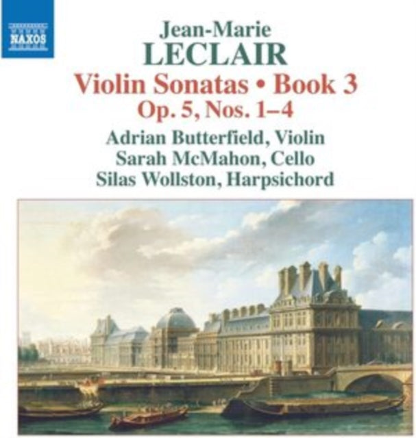 Butterfield / Mcmahon / Wollston - Jean-Marie Leclair: Violin Sonatas. Book 3 - Op. 5. Nos. 1-4 (CD)