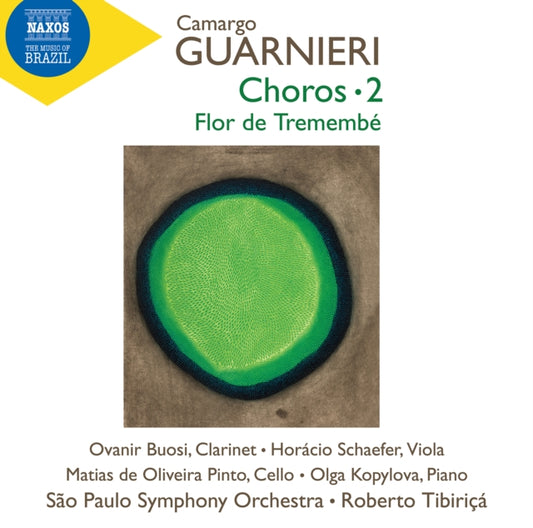 Sao Paulo So / Tibirica - Camargo Guarnieri: Choros Vol. 2 / Flor De Tremembe (CD)