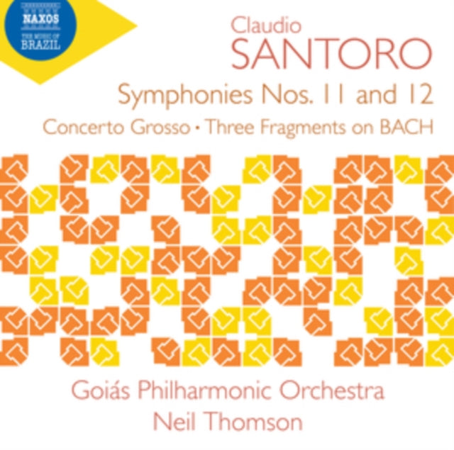 Goias Phil Orch / Thomson - Claudio Santoro: Symphonies Nos. 11 And 12 / Concerto Grosso / Three Fragments On Bach (CD)