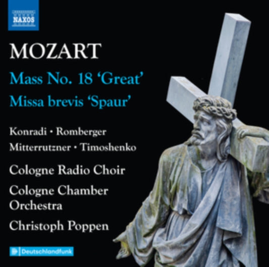 Cologne Radio Choir / Co - Wolfgang Amadeus Mozart: Complete Masses / Vol. 2 - Mass No. 18 Great / Missa Brevis Spaur (CD)