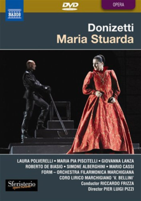 Polverelli / Piscitelli / Frizza - Donizetti: Maria Stuarda (DVD)
