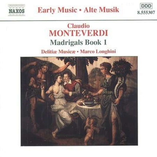 Delitiae Musicae / Longhini - Monteverdi / Madrigals Book 1 (CD)