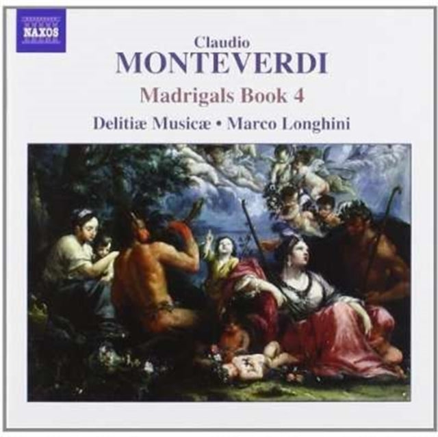 Delitiae Musicae / Longhini - Monteverdi / Madrigals Book 4 (CD)