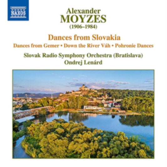 Slovak Rso / Lenard - Alexander Moyzes: Dances From Slovakia - Dances From Gener. Down The River Vah. Pohronie Dances (CD)