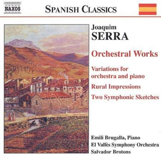 Brugallavalles Sobrotons - Serraorchestral Works (CD)