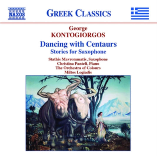 Stathis Mavrommatis - George Kontogiorgos: Dancing With Centaurs - Stories For Saxophone (CD)