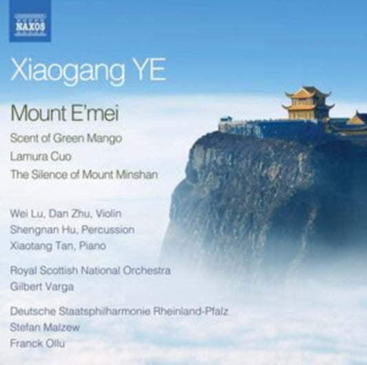 Various Artists - Xiaogang Ye: Mount EMei For Violin. Percussion And Orchestra / Scent Of Green Mango For Piano And Orchestra (CD)