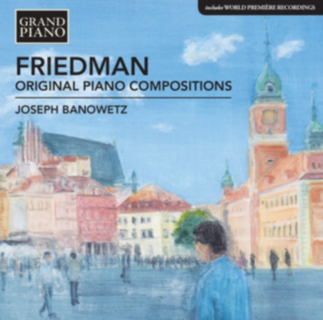 Joseph Banowetz - Friedmanpiano Compositions (CD)