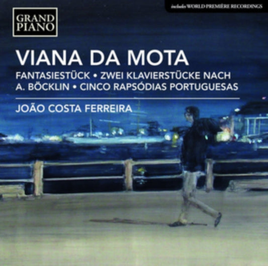 Joao Costa - Viana Da Mota: Fantasiestuck. Op. 2 / Zwei Klavierstucke Nach A. Bocklin / Cinco Rapsodias Portuguesas (CD)
