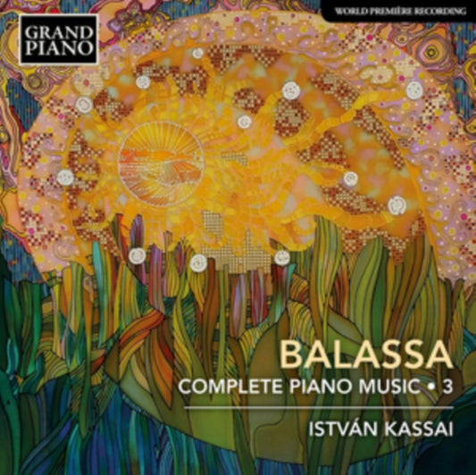 Kassai - Sandor Balassa: Complete Piano Music Vol. 3 (CD)