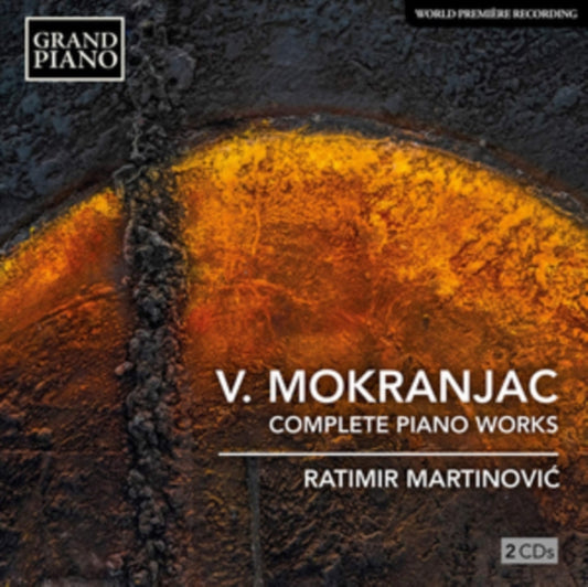 Martinovic - Vasilije Mokranjac: Complete Piano Works (CD)