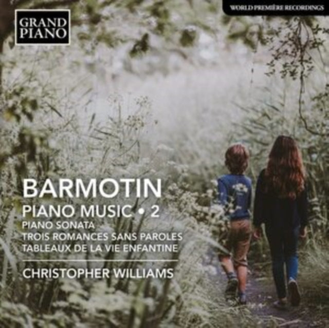 Christopher Williams - Semyon Alexeyevich Barmotin: Piano Music Vol. 2 - Piano Sonata In G Flat Major / Trois Romances Sans Paroles / Tableaux De La Vie Enfantine (CD)