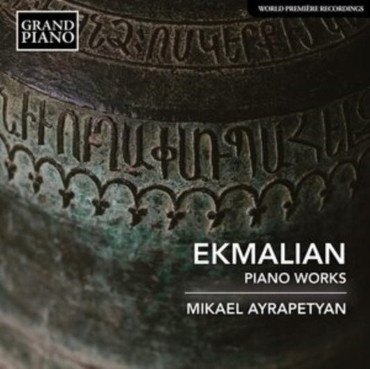 Mikael Ayrapetyan - Makar Ekmalian: Piano Works (CD)