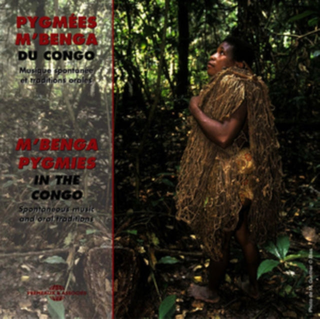 Chants Traditionnels Des Pygmees - Pygmees Du Congo: Traditions Orales Des MBenga (CD)
