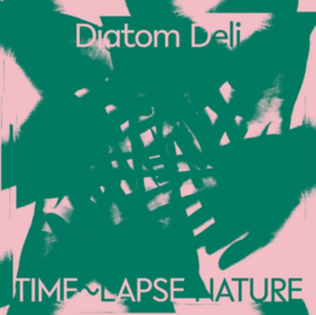 Diatom Deli - Time-Lapse Nature (CD)