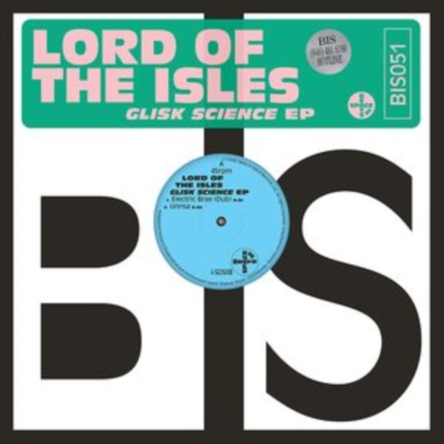 Lord Of The Isles - Glisk Science EP (Vinyl)