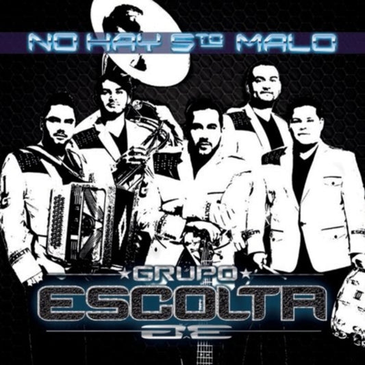 Grupo Escolta - No Hay 5To Malo (CD)